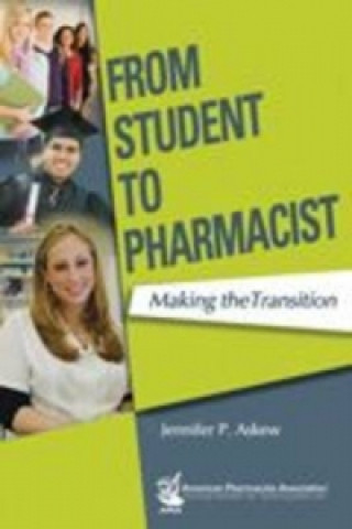 From Student to Pharmacist