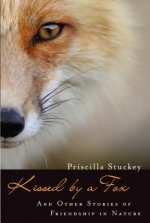 Kissed by a Fox