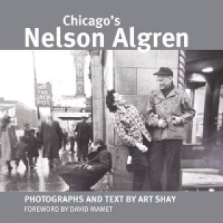 Chicago's Nelson Algren