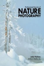 Professional Secrets Of Nature Photography