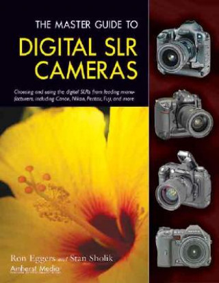 Master Guide to Digital SLR Cameras