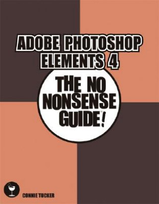 Digital Quick Guide: Getting Started With Adobe Photoshop Elements