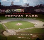 Remembering Fenway Park