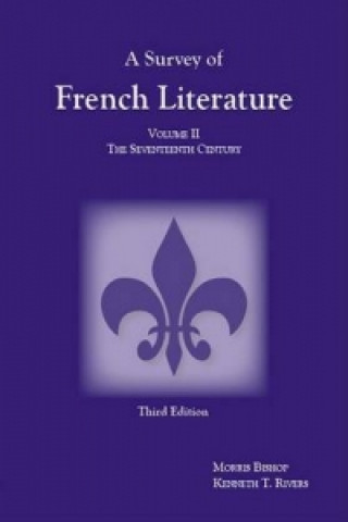 Survey of French Literature, Volume 2