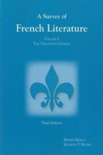 Survey of French Literature, Volume 5