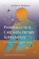 Pharmaceutical Care with Dietary Supplements
