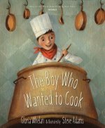 Boy Who Wanted to Cook