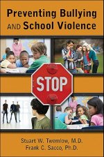 Preventing Bullying and School Violence