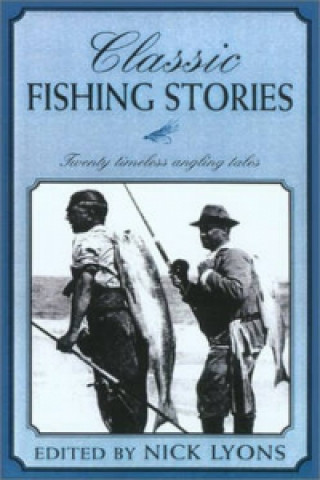 Classic Fishing Stories