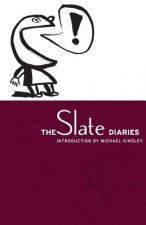 Slate Diaries