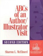 ABCs of an Author/Illustrator Visit, 2nd Edition