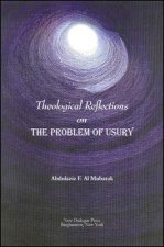 Theological Reflections on the Problem of Usury