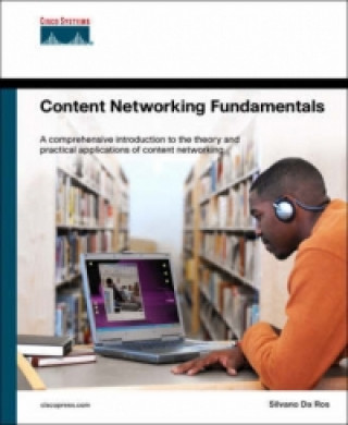 Content Networking Fundamentals