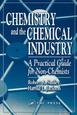 Chemistry and the Chemical Industry