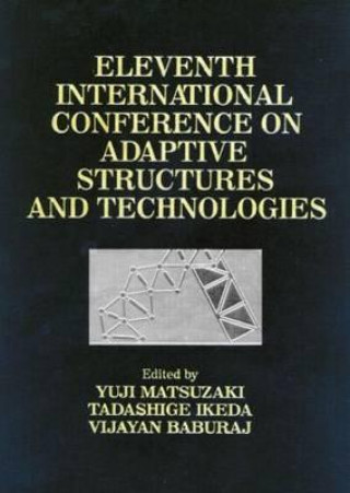 Adaptive Structures, Eleventh International Conference Proceedings
