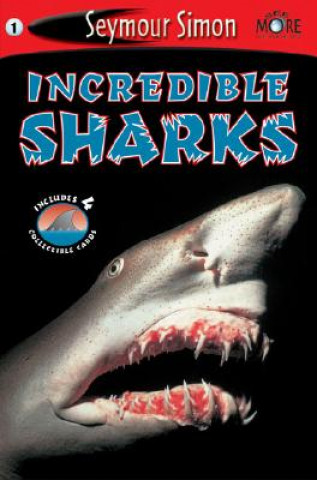 Seemore Readers: Incredible Sharks