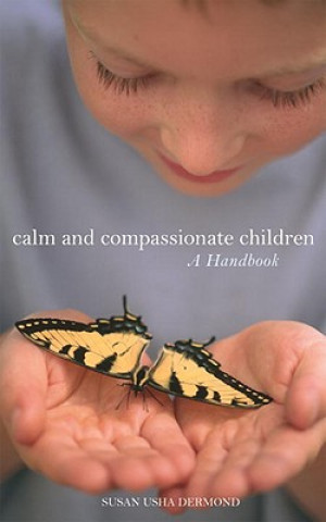 Calm and Compassionate Children