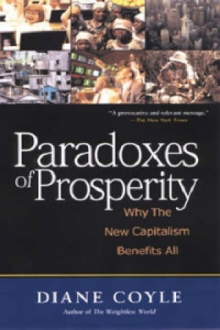 Paradoxes of Prosperity
