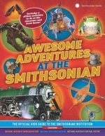 Awesome Adventures at the Smithsonian