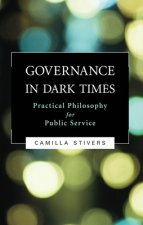Governance in Dark Times