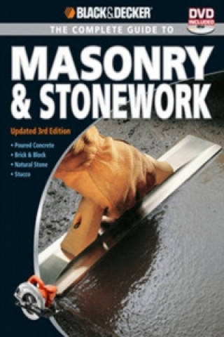 Complete Guide to Masonry & Stonework (Black & Decker)