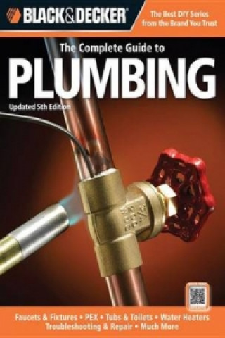 Complete Guide to Plumbing (Black & Decker)