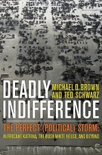 Deadly Indifference