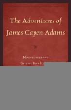 Adventures of James Capen Adams