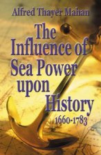 Influence of Sea Power Upon History, 1660-1783, The