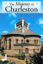 Majesty of Charleston, The