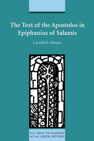 Text of the Apostolos in Epiphanius of Salamis