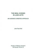 Meal Scenes in Luke-Acts