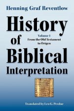 History of Biblical Interpretation, Vol. 1
