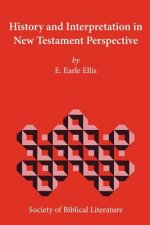 History and Interpretation in New Testament Perspective