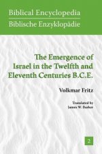 Emergence of Israel in the Twelfth and Eleventh Centuries B.C.E.