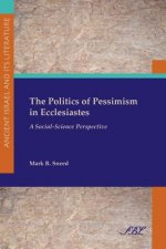 Politics of Pessimism in Ecclesiastes
