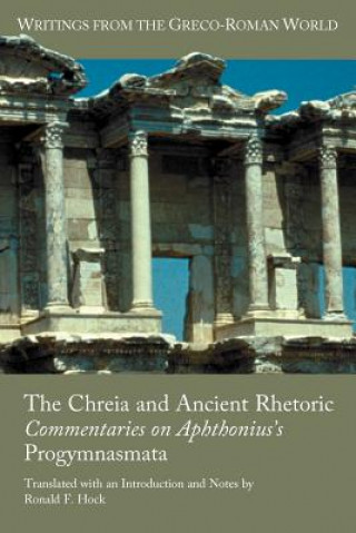 Chreia and Ancient Rhetoric