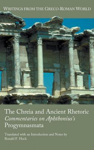 Chreia and Ancient Rhetoric