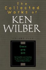 Collected Works of Ken Wilber, Volume 5
