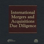 International Mergers and Acquisitions Due Diligence