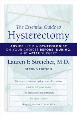 Essential Guide to Hysterectomy