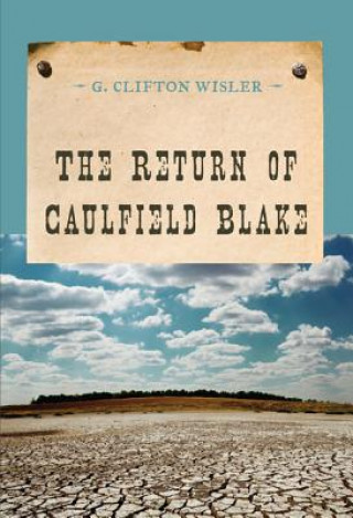 Return of Caulfield Blake