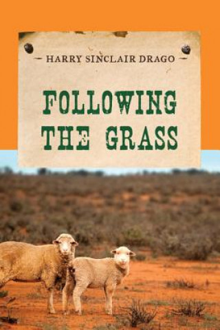 Following the Grass