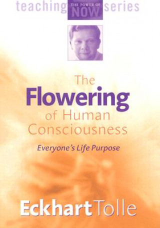 Flowering of Human Consciousness