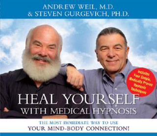 Heal Yourself with Medical Hypnosis