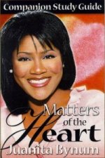Matters of the Heart Companion Study Guide