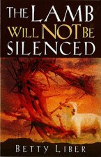 Lamb Will Not be Silenced!