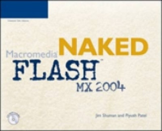 Naked Macromedia Flash MX 2004