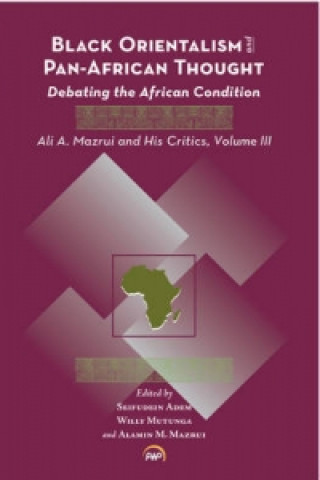 Black Orientalism And Pan-african Thought