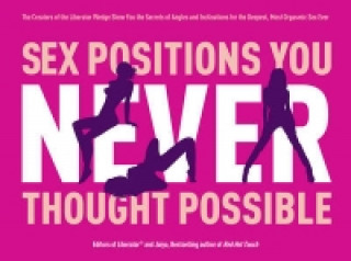 Sex Positions You Never Thought Possible